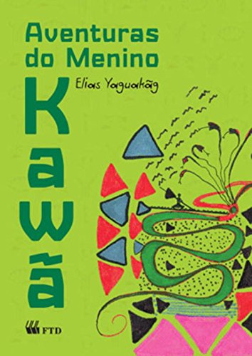 Aventuras do Menino Kawã (Paperback)