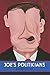 Joe's Politicians by Mendelson Joe