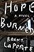 Hope Burned by Brent LaPorte