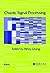 Chaotic Signal Processing