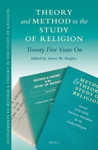 Theory and Method in the Study of Religion: Twenty Five Years on (Kindle Edition)