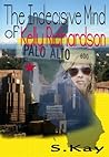 The Indecisive Mind of Kelly Richardson by S. Kay