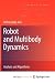 Robot and Multibody Dynamics: Analysis and Algorithms