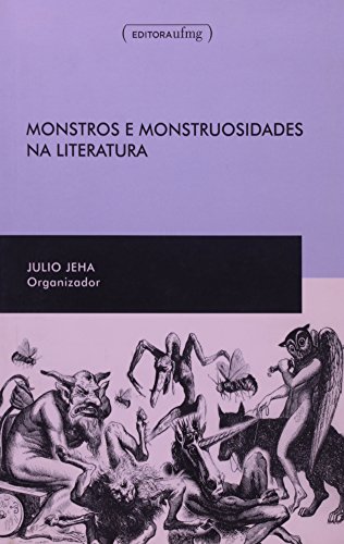 Monstros e Monstruosidades na Literatura (Paperback)