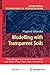 Modelling with Transparent Soils: Visualizing Soil Structure Interaction and Multi Phase Flow, Non-Intrusively