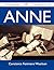 Anne - The Original Classic Edition