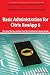 Basic Administration for Ci...