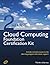 Cloud Computing Foundation Complete Certification Kit - Study Guide Book and Online Course - Second Edition