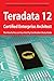 Teradata 12 Certified Enterprise Architect Exam Preparation C... by Curtis Reese