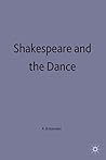 Shakespeare and the Dance (Cambridge Studies in Sociology)