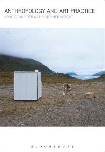 Anthropology and Art Practice (Kindle Edition)