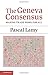 The Geneva Consensus by Pascal Lamy
