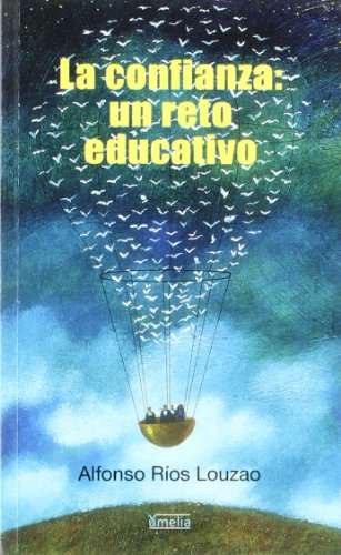 La confianza: Un reto educativo (Paperback)