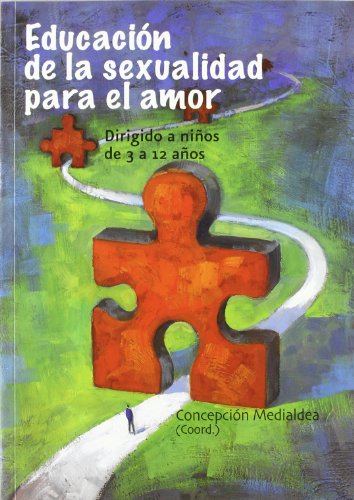 Educación de la sexualidad para el amor (Paperback)