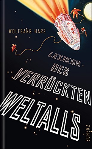 Lexikon des verrückten Weltalls (Paperback)