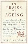 In Praise of Ageing