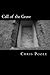 Call of the Grave