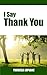 I Say Thank You