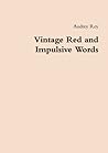 Vintage Red and Impulsive Words