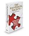 The Rainmaking Machine: Marketing Planning, Strategies, and Management for Law Firms, 2012 ed.