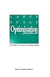 Large Scale Optimization: State of the Art
