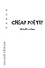 Cheap Poetry