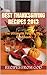 Best Thanksgiving Recipes for 2013 The Ultimate Turkey Day CookBook