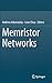 Memristor Networks