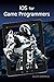 iOS for Game Programmers (Computer Science)