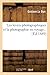 Les Levers Photographiques et la Photographie En Voyage by Gustave Le Bon