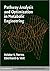 Pathway Analysis and Optimization in Metabolic Engineering
