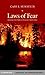 Laws of Fear: Beyond the Precautionary Principle