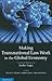 Making Transnational Law Wo...