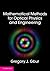 Mathematical Methods for Optical Physics and Engineering