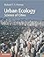Urban Ecology: Science Of Cities