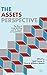 The Assets Perspective: The Rise of Asset Building and its Impact on Social Policy