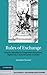 Rules of Exchange: French Capitalism in Comparative Perspective, Eighteenth to Early Twentieth Centuries