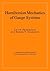 Hamiltonian Mechanics of Gauge Systems