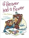 If Beaver Had A Fever