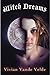 Witch Dreams by Vivian Vande Velde