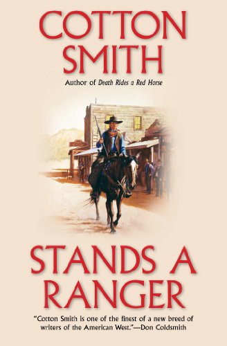 Stands a Ranger (Kindle Edition)