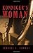 Konniger's Woman by Terrell L. Bowers Konniger's Woman by Terrell L. Bowers