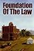 Foundation of the Law