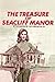 The Treasure of Seacliff Manor
