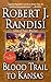 Blood Trail to Kansas by Robert J. Randisi