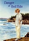 Danger at Bell Tide