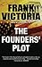 The Founders' Plot