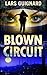Blown Circuit (A Michael Chase Thriller)