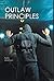 Outlaw Principles