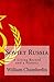 Soviet Russia: A Living Record and a History